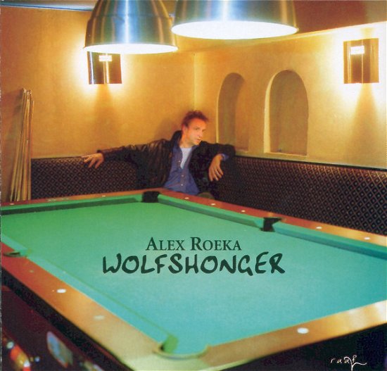 Cover for Alex Roeka · Wolfshonger (CD) (2002)