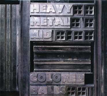 Cover for Coloured Balls · Heavy Metal Kid (CD) (2006)