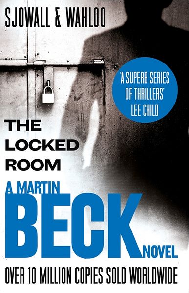 Cover for Maj Sjowall · The Locked Room - The Martin Beck series (Paperback Book) (2012)