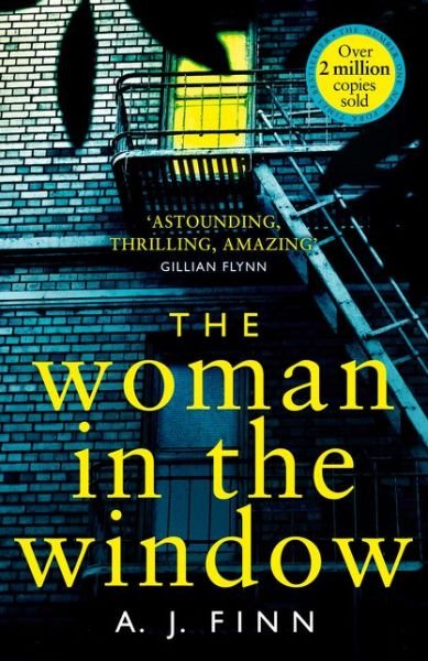 The Woman in the Window - A. J. Finn - Books - HarperCollins Publishers - 9780008234188 - December 27, 2018