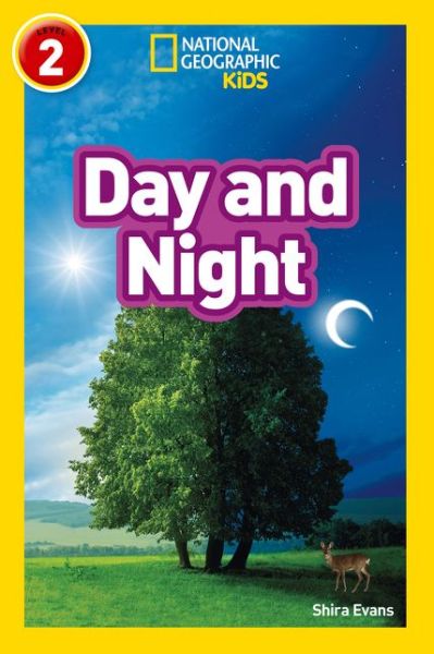 Cover for Shira Evans · Day and Night: Level 2 - National Geographic Readers (Paperback Book) (2018)