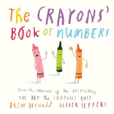 Cover for Drew Daywalt · The Crayons’ Book of Numbers (Kartonbuch) (2022)