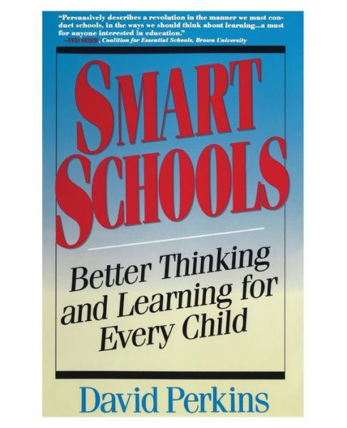 Cover for David Perkins · Smart Schools (Pocketbok) [Reprint edition] (1995)