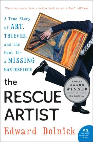 Cover for Edward Dolnick · The Rescue Artist: A True Story of Art, Thieves, and the Hunt for a Missing Masterpiece (Pocketbok) [Reprint edition] (2006)