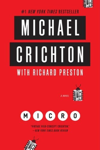 Cover for Michael Crichton · Micro: A Novel (Paperback Bog) [Reprint edition] (2013)