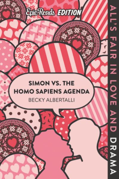 Cover for Becky Albertalli · Simon vs. the Homo Sapiens Agenda Epic Reads Edition (Paperback Bog) (2020)