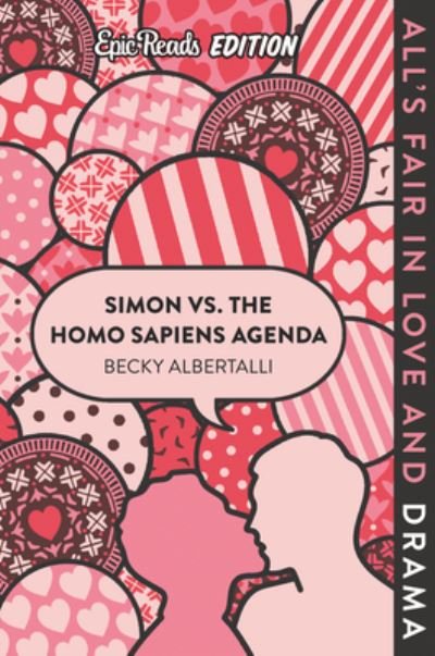 Cover for Becky Albertalli · Simon vs. the Homo Sapiens Agenda Epic Reads Edition (Paperback Book) (2020)