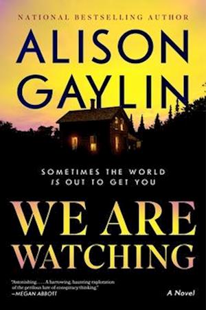 Cover for Alison Gaylin · We Are Watching (Book) (2025)