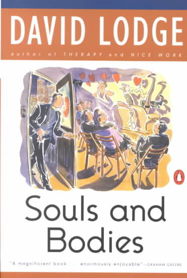 Souls and Bodies (King Penguin) - David Lodge - Bøger - Penguin Books - 9780140130188 - 1990