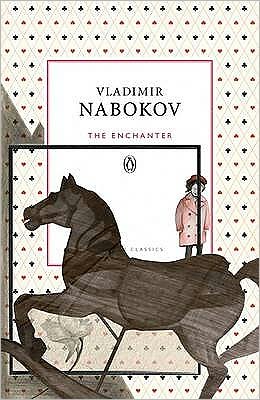 Cover for Vladimir Nabokov · The Enchanter - Penguin Modern Classics (Taschenbuch) (2009)