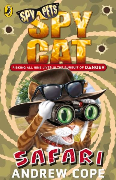 Cover for Andrew Cope · Spy Cat: Safari - Spy Pets (Paperback Book) (2015)