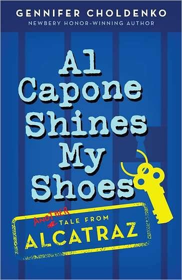 Cover for Gennifer Choldenko · Al Capone Shines My Shoes (Paperback Book) [Reprint edition] (2011)