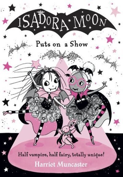Cover for Harriet Muncaster · Isadora Moon Puts on a Show (Paperback Book) (2020)