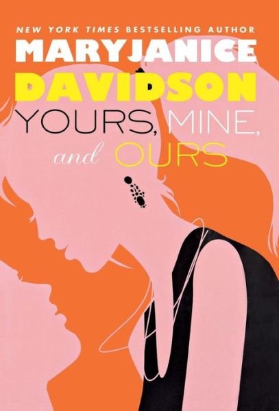 Cover for Maryjanice Davidson · Yours, Mine, and Ours (Fbi, Book 2) (Inbunden Bok) [First edition] (2012)