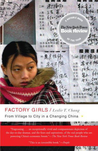 Factory Girls: from Village to City in a Changing China - Leslie T. Chang - Books - Spiegel & Grau - 9780385520188 - August 4, 2009