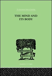 Cover for Charles Fox · The Mind And Its Body: THE FOUNDATIONS OF PSYCHOLOGY (Gebundenes Buch) (1999)