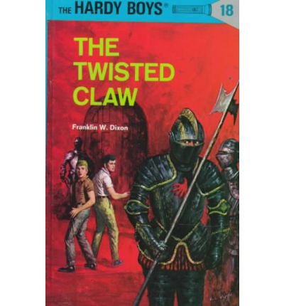 Cover for Franklin W. Dixon · Hardy Boys 18: the Twisted Claw - The Hardy Boys (Innbunden bok) (1939)