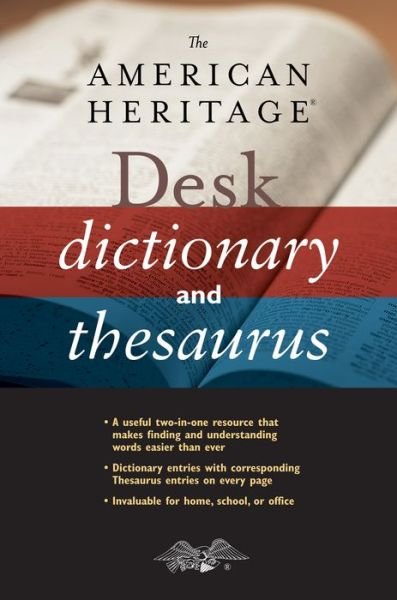 Cover for Houghton Mifflin Harcourt · The American Heritage Desk Dictionary and Thesaurus (Hardcover Book) (2014)