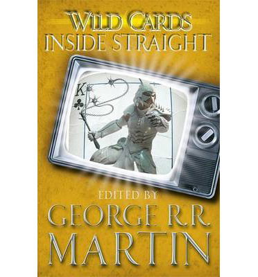 Cover for George R.R. Martin · Wild Cards: Inside Straight (Pocketbok) (2013)