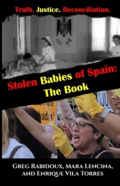 Cover for Greg Rabidoux · Stolen Babies of Spain (Book) (2020)