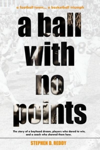 Cover for Dunkin Drive Publications LLC · A ball with no points (Paperback Book) (2021)