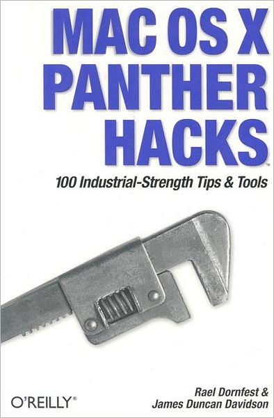 Cover for Rael Dornfest · Mac OS X Panther Hacks (Paperback Book) [2 Revised edition] (2004)