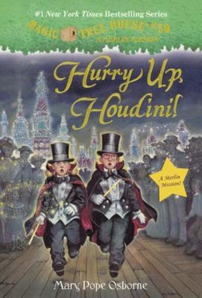 Cover for Mary Pope Osborne · Hurry Up, Houdini! (Hardcover Book) (2015)