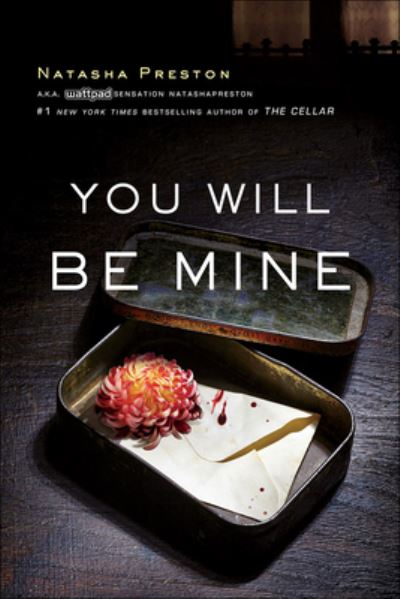 Cover for Natasha Preston · You Will Be Mine (Hardcover Book) (2018)