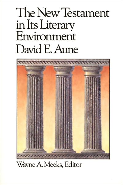 Cover for David E. Aune · The New Testament in Its Literary Environment (Library of Early Christianity) (Paperback Book) (1985)