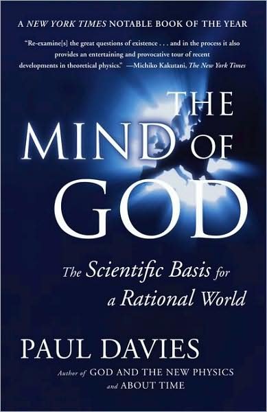 The Mind of God: The Scientific Basis for a Rational World - Davies - Libros - Simon & Schuster Ltd - 9780671797188 - 5 de marzo de 1993