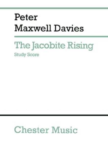 Cover for Peter Maxwell Davies · Maxwell Davies Jacobite Rising Stsc               Study Score (Paperback Book) (1998)