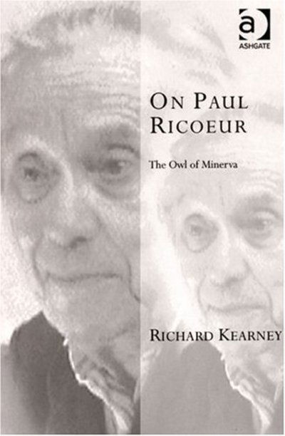 Cover for Richard Kearney · On Paul Ricoeur: The Owl of Minerva - Transcending Boundaries in Philosophy and Theology (Paperback Book) (2004)