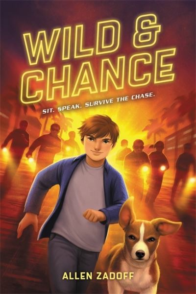 Cover for Allen Zadoff · Wild &amp; Chance (Paperback Book) (2021)