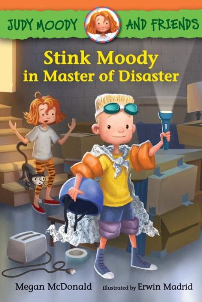 Cover for Megan Mcdonald · Stink Moody in Master of Disaster (Judy Moody and Friends) (Hardcover Book) (2015)