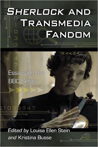 Cover for Louisa Ellen Stein · Sherlock and Transmedia Fandom: Essays on the BBC Series (Paperback Book) (2012)