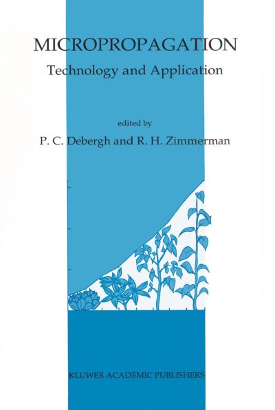 Cover for Micropropagation: Technology and Application (Hardcover Book) (1991)