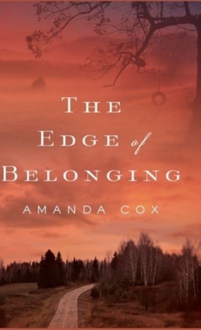 Cover for Amanda Cox · Edge of Belonging (Book) (2020)