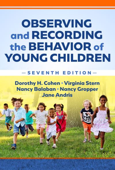 Cover for Dorothy H. Cohen · Observing and Recording the Behavior of Young Children (Paperback Book) (2024)