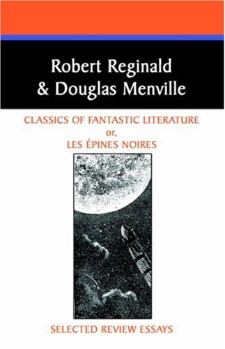 Cover for Robert Reginald · Classics of Fantastic Literature: Selected Review Essays (Borgo Literary Guides,) (Innbunden bok) (2005)