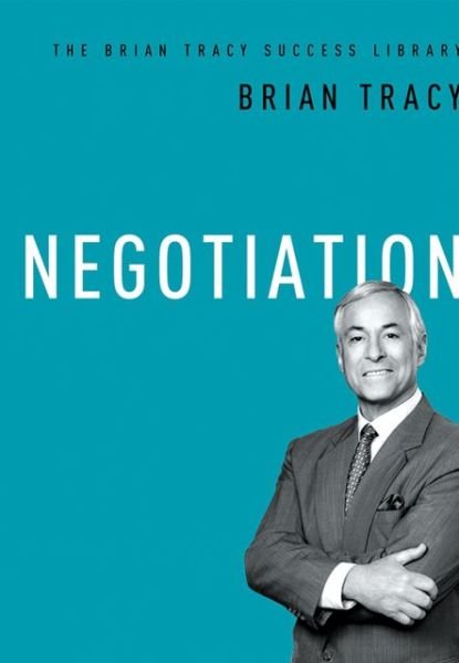 Cover for Brian Tracy · Negotiation (The Brian Tracy Success Library) (Hardcover Book) [Special edition] (2018)