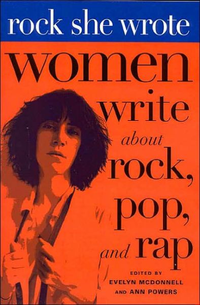 Cover for Evelyn McDonnell · Rock She Wrote (Paperback Book) (1999)