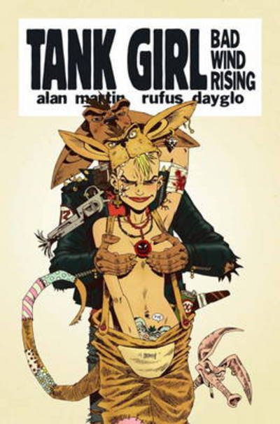 Tank Girl - Tank Girl - Alan Martin - Książki - Titan Books Ltd - 9780857681188 - 31 grudnia 2014