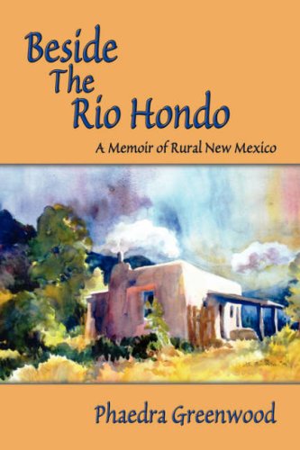 Cover for Phaedra Greenwood · Beside the Rio Hondo (Pocketbok) (2007)