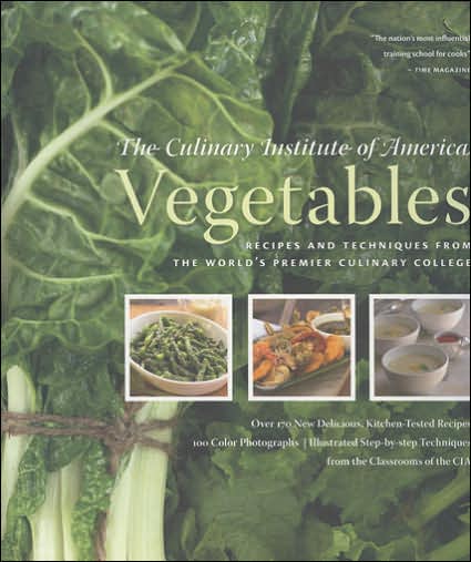 Cover for The Culinary Institute of America (CIA) · Vegetables (Hardcover Book) (2009)