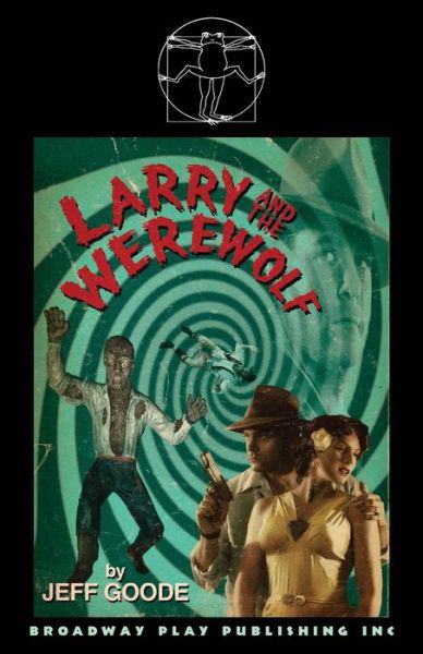Cover for Jeff Goode · Larry and the Werewolf (Paperback Book) (2006)