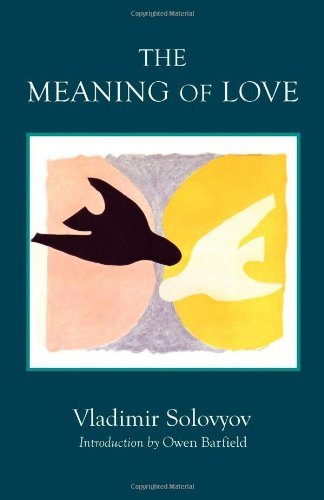 Cover for Vladimir Solovyov · The Meaning of Love (Paperback Book) [Revised edition] (1985)
