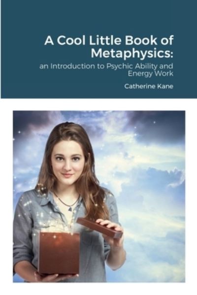 Cover for Catherine Kane · A Cool Little Book of Metaphysics (Pocketbok) (2022)