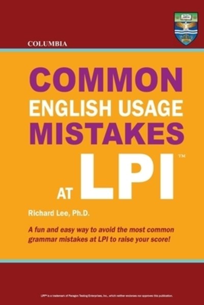Cover for Richard Lee Ph D · Columbia Common English Usage Mistakes at LPI (Paperback Book) (2012)