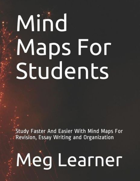 Cover for Meg Learner · Mind Maps For Students (Paperback Book) (2019)