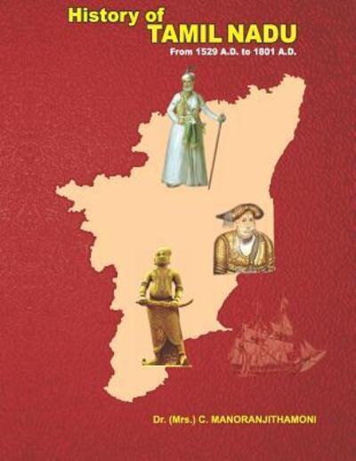 Cover for C Manoranjithamoni · History of Tamil Nadu (Paperback Book) (2019)